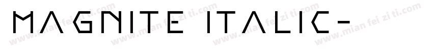 Magnite Italic字体转换